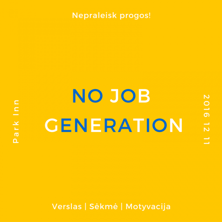 Nemokamas seminaras: "No Job Generation"