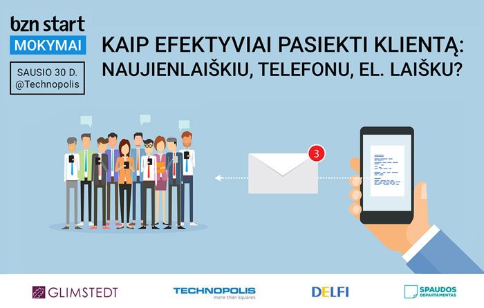 Kaip efektyviai pasiekti klientą: naujienlaiškiu, telefonu, el. laišku?