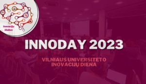 Vilniaus universiteto inovacijų diena ,,INNODAY 2023″