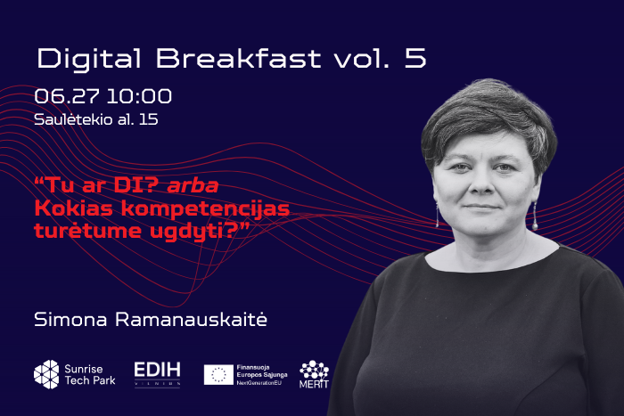 Digital Breakfast vol.5: Tu ar DI? arba Kokias kompetencijas turėtume ugdyti?