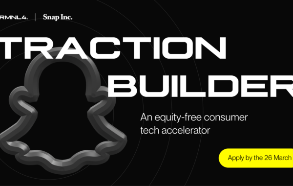 Traction Builder Equity-Free Consumer Tech Accelerator by TRMNL4 & Snap Inc