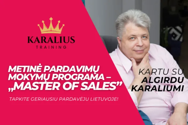 MASTER OF SALES – METINĖ PARDAVIMŲ MOKYMŲ PROGRAMA