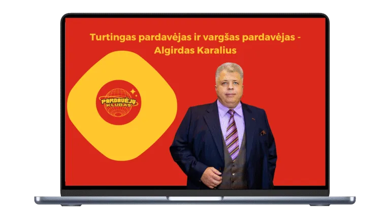 ALGIRDAS KARALIUS – Turtingas pardavėjas ir vargšas pardavėjas