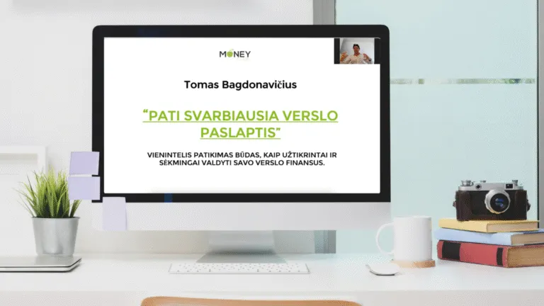 TOMAS BAGDONAVIČIUS – PATI SVARBIAUSIA VERSLO PASLAPTIS: PINIGŲ SRAUTAI